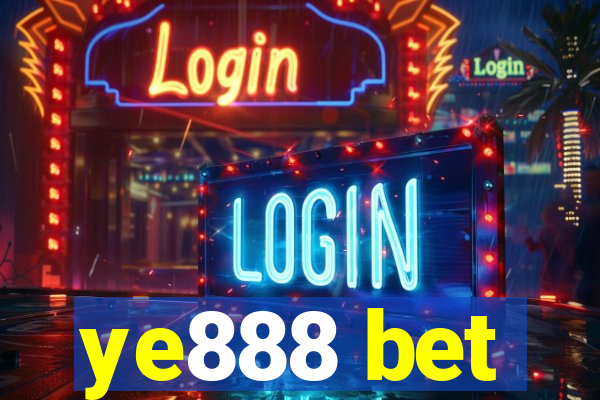 ye888 bet